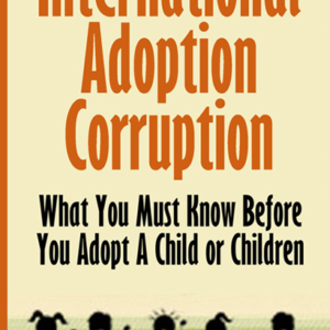 inernational adoption corruption book