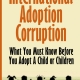 inernational adoption corruption book