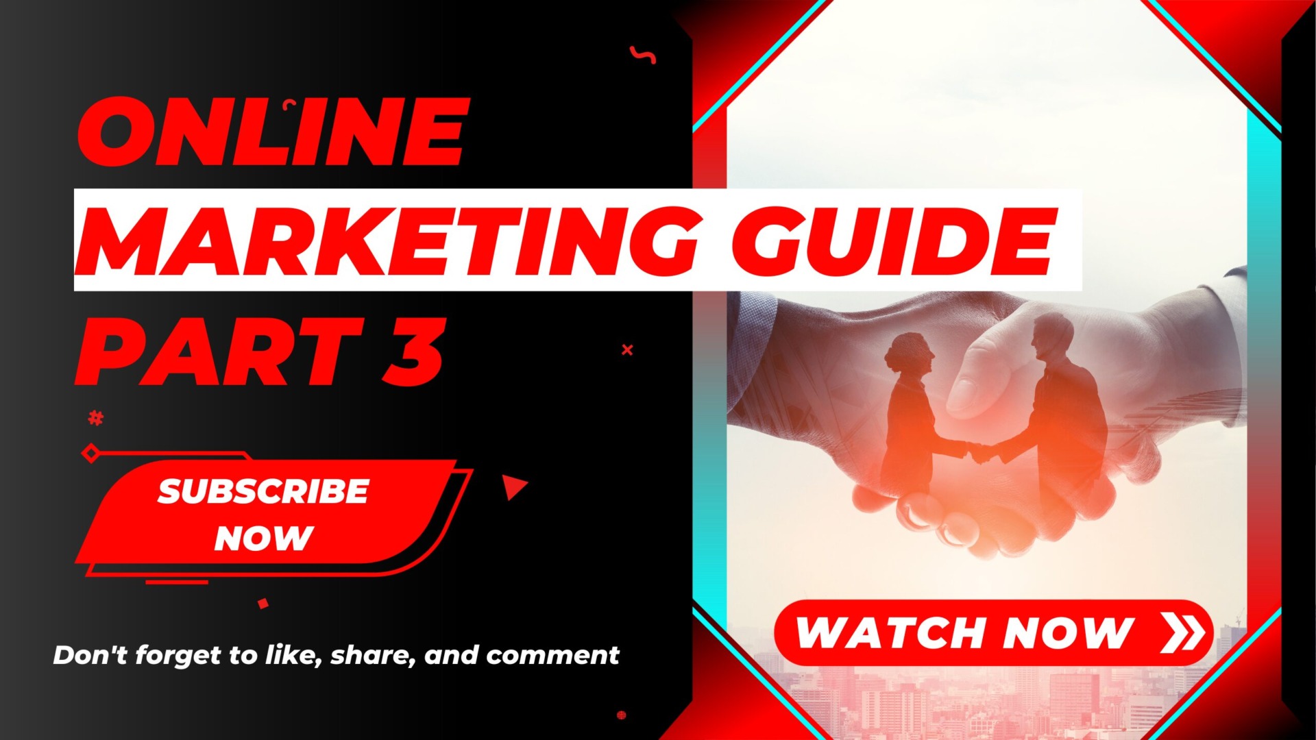 Online Marketing Guide Part 3
